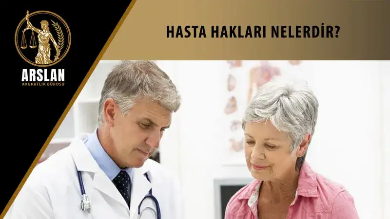 HASTA HAKLARI NELERDİR?