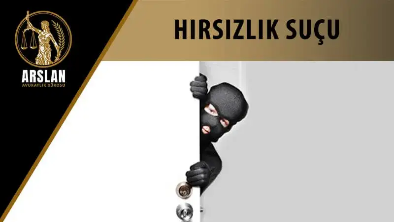 HIRSIZLIK SUÇU