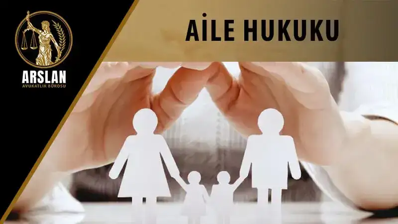 İstanbul Avukat - Aile Hukuku