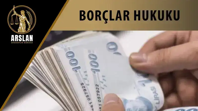 İstanbul Avukat Borçlar Kanunu Uyuşmazlıkları