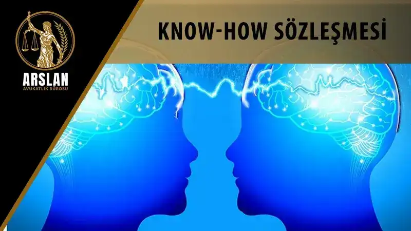 KNOW-HOW SÖZLEŞMESİ